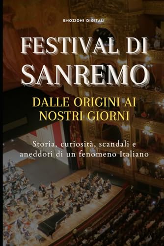 Festival di Sanremo: dalle origini ai nostri giorn