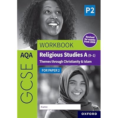 AQA GCSE Religious Studies A (9-1) Workbook: Christianity & Islam for Paper 2