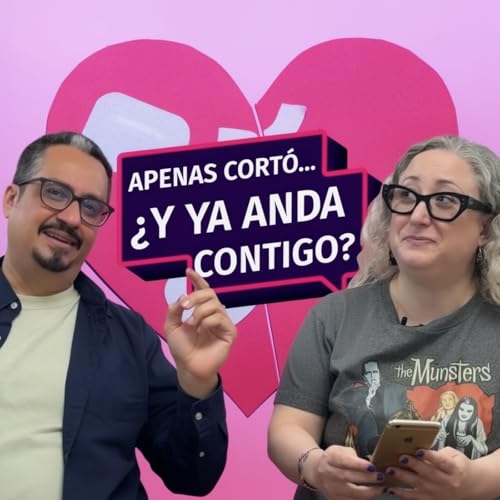 &iquest;Qu&eacute; tan grave es andar con alguien reci&eacute;n salido de una relaci&oacute;n?