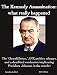 The Kennedy Assassination: what really happened: A deathbed confession, new discoveries, and Trump's 2017-18 document release implicates LBJ in the murder