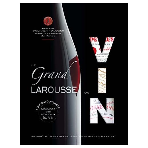Le grand Larousse du vin