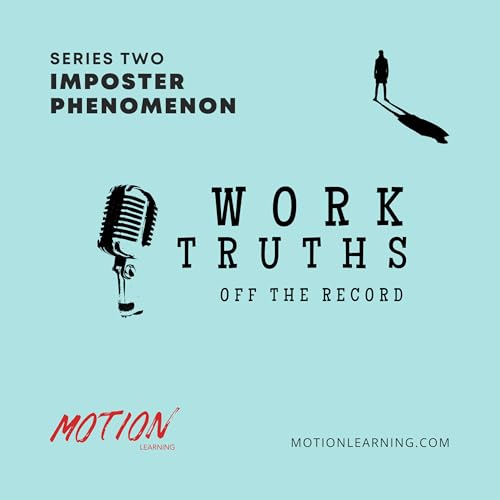 Work Truths: Off the Record cover art