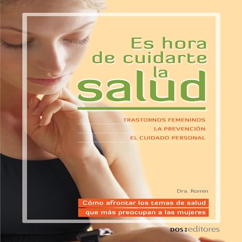 Page de couverture de ES HORA DE CUIDARTE LA SALUD