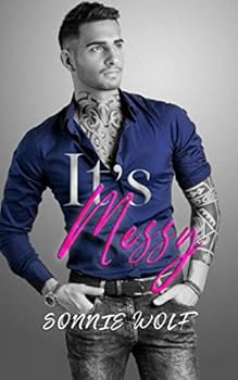 Paperback It's Messy (Relationship Status Series) Book