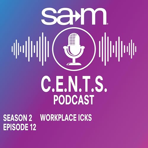 SAM CENTS Episode 44