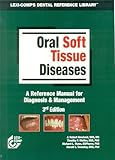Lexi-Comp's Oral Soft Tissue Diseases Manual