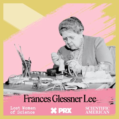 Frances Glessner Lee: The Mother of Forensic Science Podcast Por arte de portada