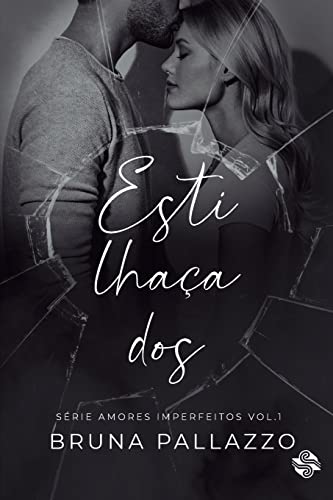 Estilhaçados: 1