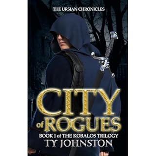 City of Rogues: Book I of The Kobalos Trilogy Audiolibro Por Ty Johnston arte de portada