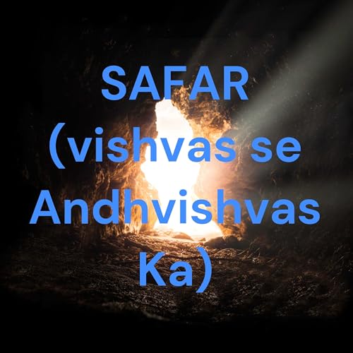 SAFAR (vishvas se Andhvishvas Ka) copertina