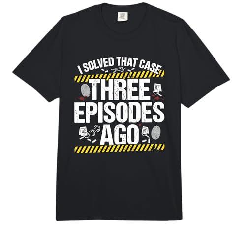 Resolví Ese Caso Hace Tres episodios Crimen Verdadero Comfort Colors Adult Heavyweight T-Shirt