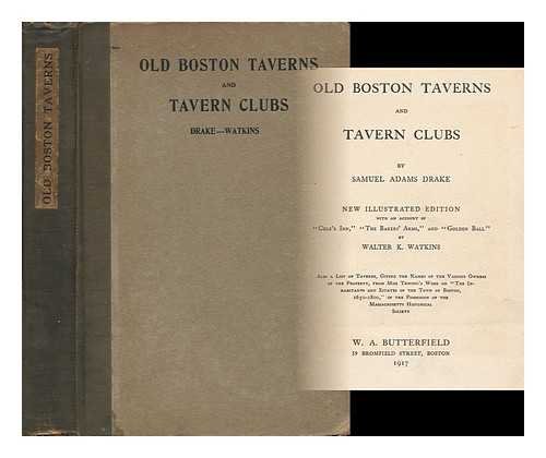 Old Boston Taverns and Tavern Clubs B001C34RVM Book Cover