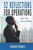 52 Reflections for Operations: One for Every Week 1798149176 Book Cover