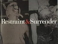 Restraint & surrender 1882011481 Book Cover