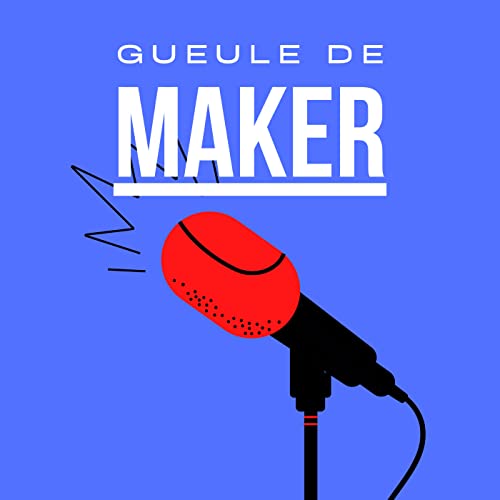 Gueule de Maker Titelbild