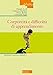 Corporeità E Difficoltà Di Apprendimento. Motricità E Successo Educativo - 3