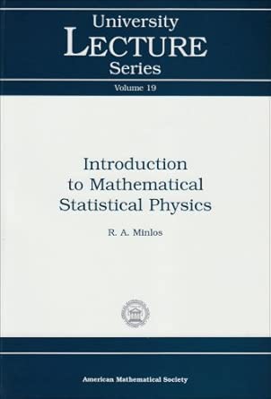 Introduction to Mathematical Statistical Physics (University Lecture Series) book cover