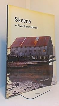 Paperback Skeena: A river remembered Book