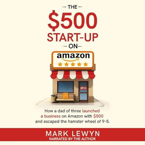The $500 Start-Up on Amazon Audiolivro Por Mark Lewyn capa