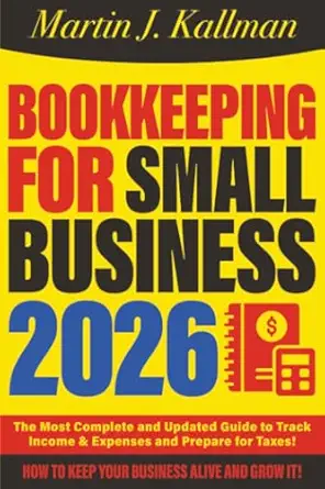 Bookkeeping for Small Business: A Complete Guide with Tips and Tricks