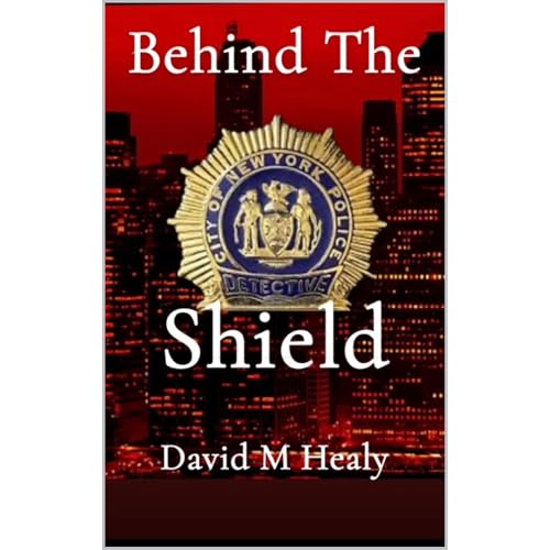 Behind The Shield Audiolibro Por David Healy arte de portada