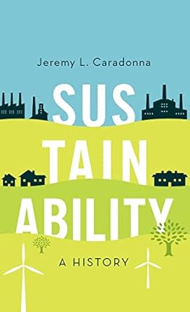 Sustainability: A History
