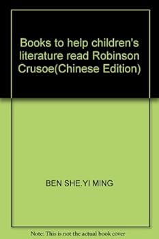 Paperback Books to help children's literature read Robinson Crusoe(Chinese Edition) Book