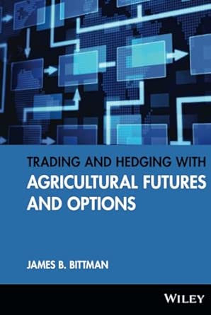 Trading and Hedging with Agricultural Futures and Options: 91-Wow! eBook