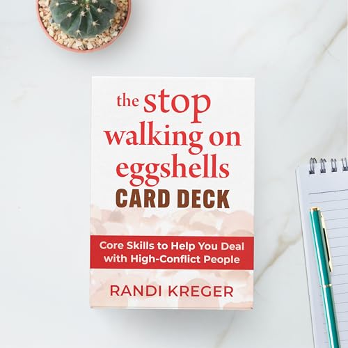 Image of The Stop Walking on Eggshells Card Deck: Core Skills to Help You Deal with High-Conflict People