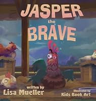 Jasper the Brave 1966675615 Book Cover
