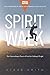 Spirit Walk (Special Edition): The Extraordinary Power of Acts for Ordinary People