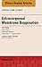 Extracorporeal Membrane Oxygenation (ECMO), An Issue of Critical Care Clinics (Volume 33-4) (The Clinics: Internal Medicine (Volume 33-4))