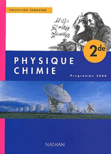 Physique-chimie, seconde, élève, édition 2000