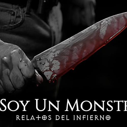 No soy un Monstruo | Historias de terror reales asmr