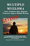 Multiple Myeloma: Causes, Symptoms, Signs, Diagnosis, Treatments, Stages Of Multiple Myeloma