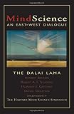 MindScience: An East-West Dialogue