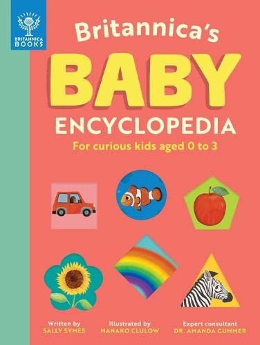 Britannica's Baby Encyclopedia: For curious kids aged 0 to 3