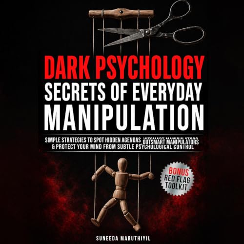 Dark Psychology Secrets of Everyday Manipulation cover art