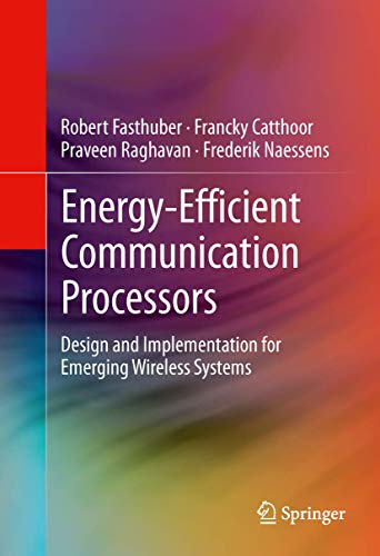 Energy-Efficient Communication Processors: Design and Implementation for Emerging Wireless Systems view 2