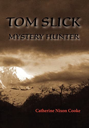 Tom Slick Mystery Hunter