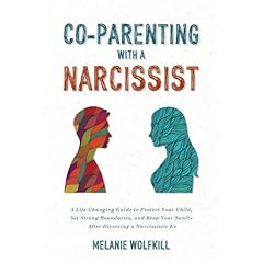 Co-Parenting With a Narcissist Audiolibro Por Melanie Wolfkill arte de portada