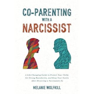 Co-Parenting With a Narcissist Audiolibro Por Melanie Wolfkill arte de portada