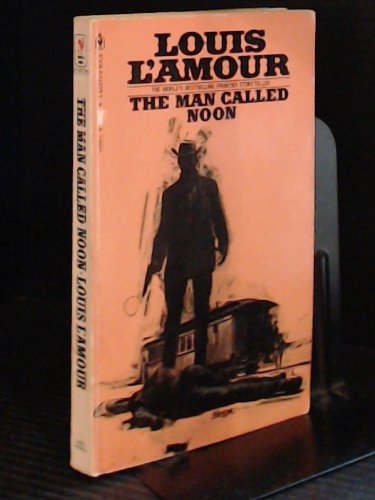 The Man Called Noon B00AZNB78Q Book Cover