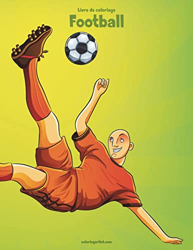 Livre de coloriage Football 1 (French Edition)