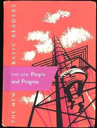 The New People and Progress (New Basic Readers ... B002A8ZN5M Book Cover