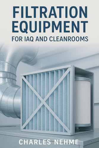 Filtration Equipment for IAQ and Cleanrooms