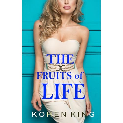 The Fruits of Life | Kohen King episode artwork