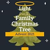 Advent 2021 - Light from the Family Christmas Tree