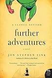 Further Adventures: A Novel (P.S.)