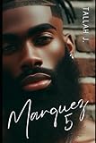 Marquez 5: A Hood Love Story